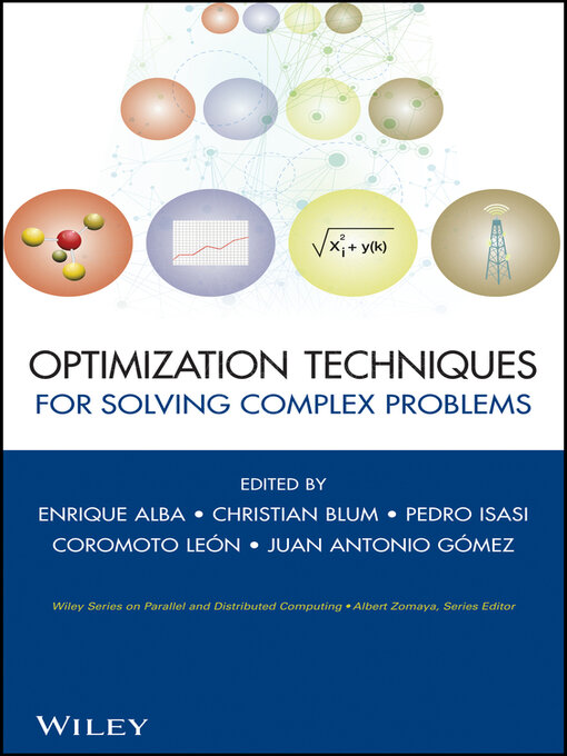 Title details for Optimization Techniques for Solving Complex Problems by Enrique Alba - Available